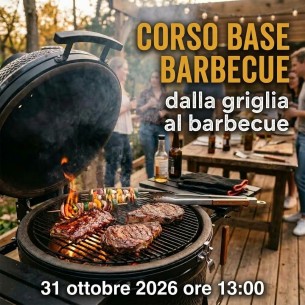 Corso Base di Barbecue per Principianti Dalla Griglia al Barbecue