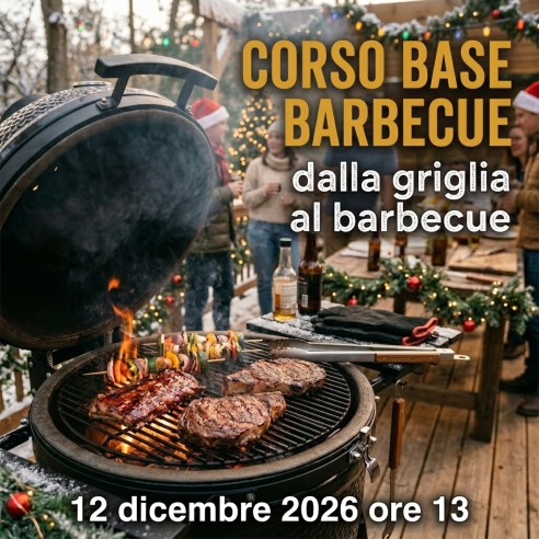 Corso Base di Barbecue 12 Dicembre 2026